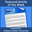 Our Recent Podiatry Articles